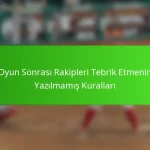 Oyun Sonrası Rakipleri Tebrik Etmenin Yazılmamış Kuralları
