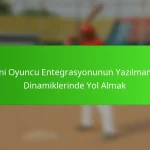 Yeni Oyuncu Entegrasyonunun Yazılmamış Dinamiklerinde Yol Almak